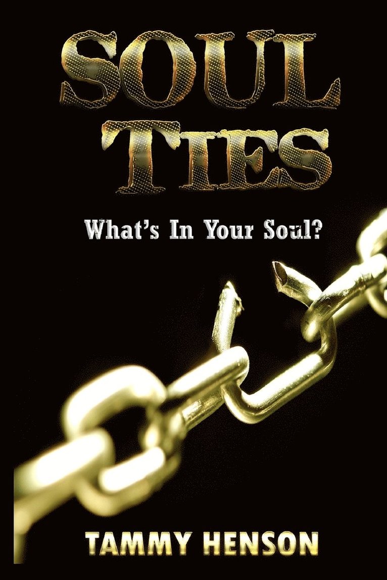 Tammy Henson - Soul Ties, Häftad
