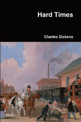 Dickens Charles - Hard Times, Häftad