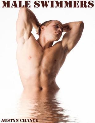 Austyn Chance - Male Swimmers, E-bok. Tillgänglighet: Lägg i varukorg