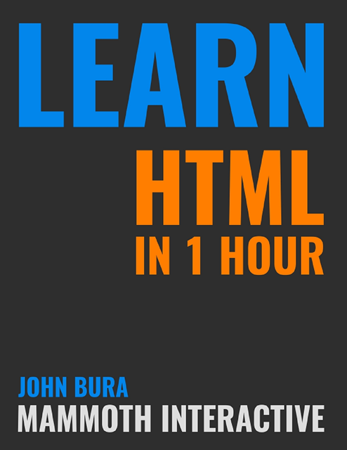 John Bura - Learn Html In 1 Hour, E-bok