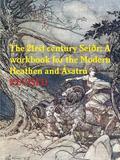 21rst century Seir: A workbook for the Modern Heathen and satr