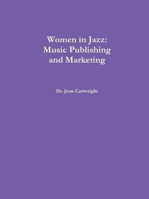 Joan Cartwright - Women in Jazz, Häftad. Tillgänglighet: Lägg i varukorg