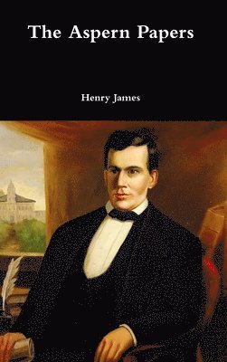 Henry James - Aspern Papers, Inbunden