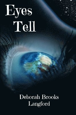 Deborah Brooks Langford - Eyes Tell, Häftad