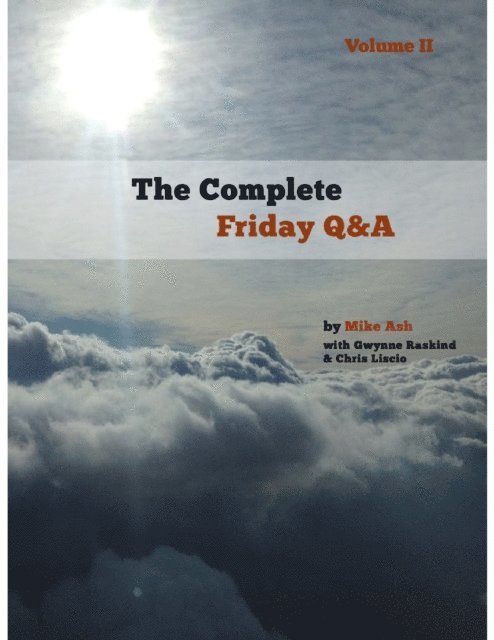 Chris Liscio, Gwynne Raskind, Mike Ash - Complete Friday Q&A: Volume II, E-bok