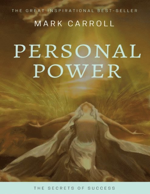 Mark Carroll - Personal Power, E-bok