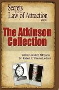 The Atkinson Collection - Secrets to the Law of Attraction Series