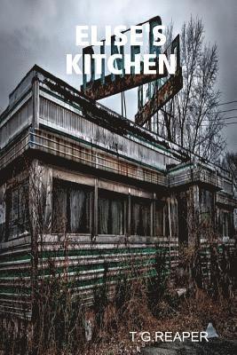 T G Reaper - Elise's Kitchen, Häftad