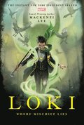 Loki: Where Mischief Lies