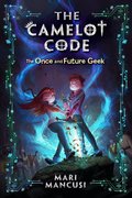 Camelot Code, Book 1