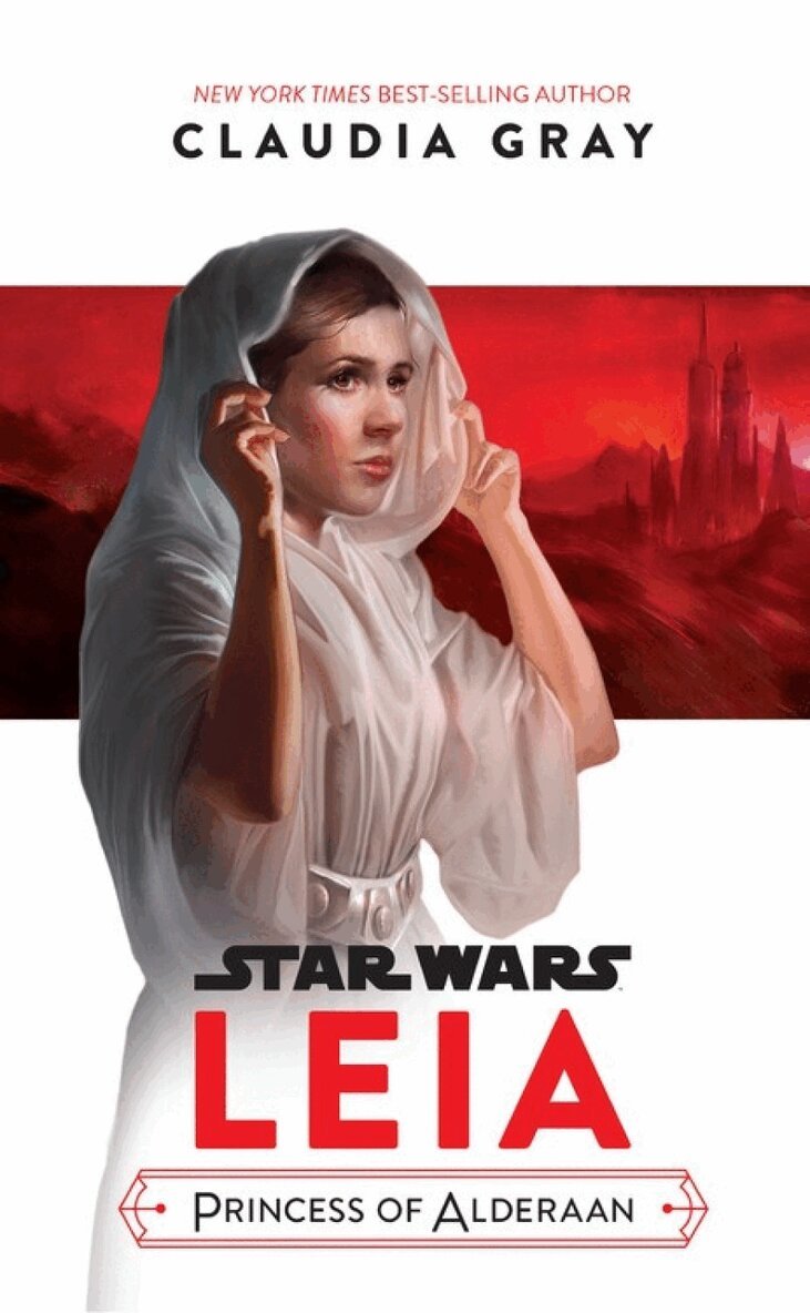 Claudia Gray - Star Wars Leia, Princess Of Alderaan, Häftad