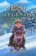 Lost Legends: The Fixer Upper