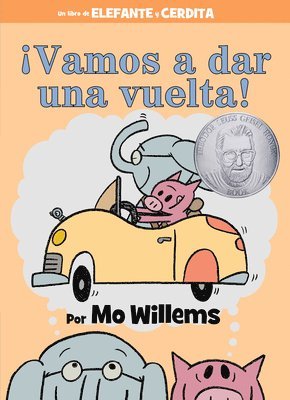 Mo Willems - ¡Vamos a Dar Una Vuelta!-An Elephant and Piggie Book, Spanish Edition, Inbunden