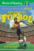 World Of Reading Por Amor Al Futbol