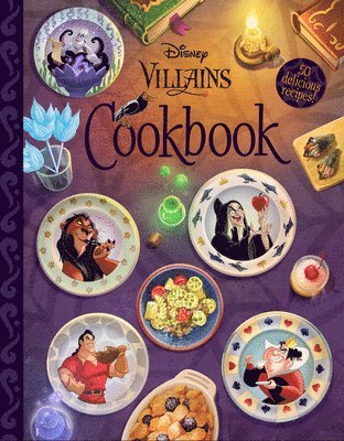 Disney Books - The Disney Villains Cookbook, Inbunden