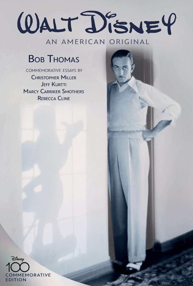 Bob Thomas - Walt Disney: An American Original, Commemorative Edition, Inbunden