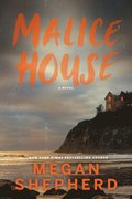 Malice House