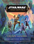 Star Wars: The High Republic: Escape from Valo
