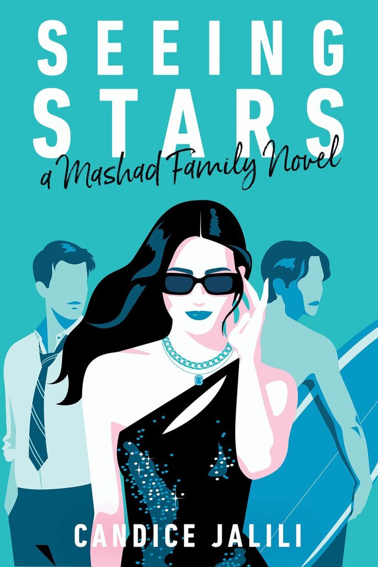 Candice Jalili - Seeing Stars: A Mashad Family Novel, Inbunden