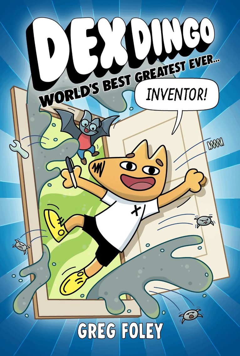 Greg Foley - Dex Dingo: World's Best Greatest Ever Inventor, Häftad. Tillgänglighet: Lägg i varukorg