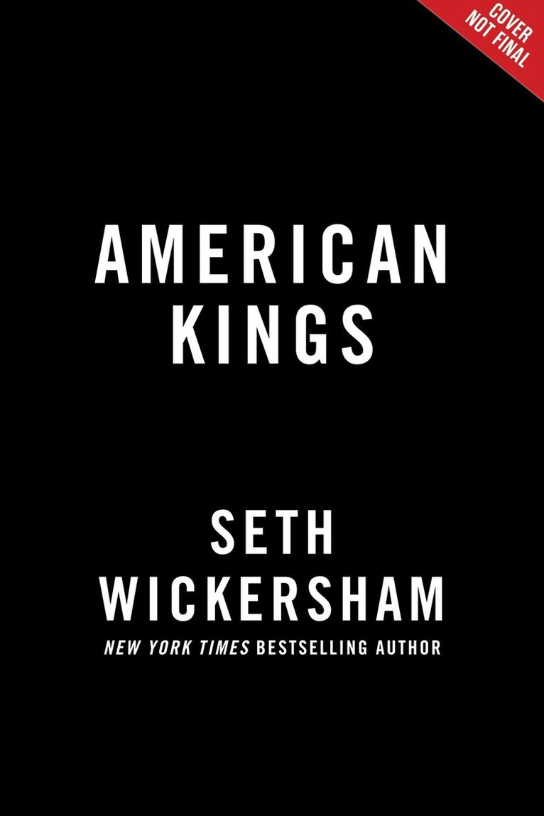 Seth Wickersham - American Kings, Inbunden