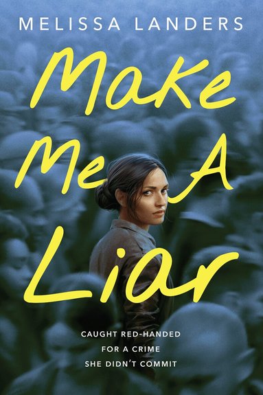Melissa Landers - Make Me a Liar (International Paperback Edition), Häftad
