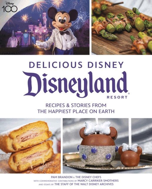Pam Brandon - Delicious Disney: Disneyland, E-bok
