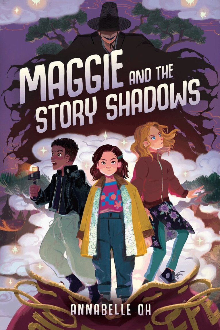 Annabelle Oh - Maggie and the Story Shadows, Inbunden