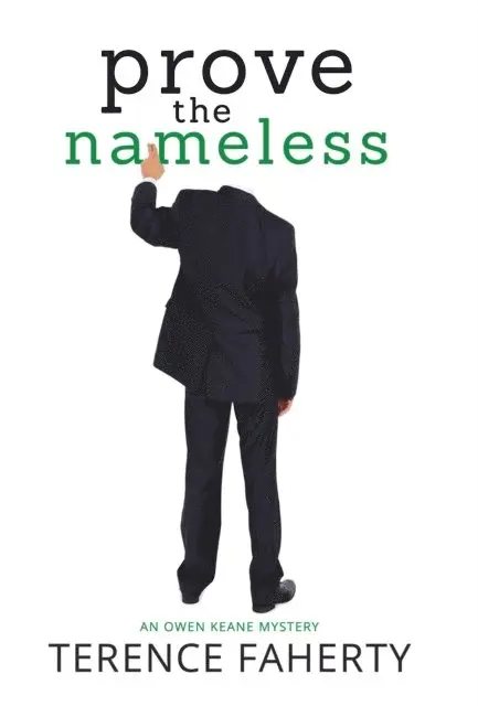 Terence Faherty - Prove the Nameless, E-bok. Tillgänglighet: Lägg i varukorg