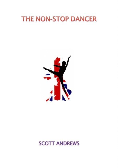 Scott Andrews - Non-stop Dancer, E-bok