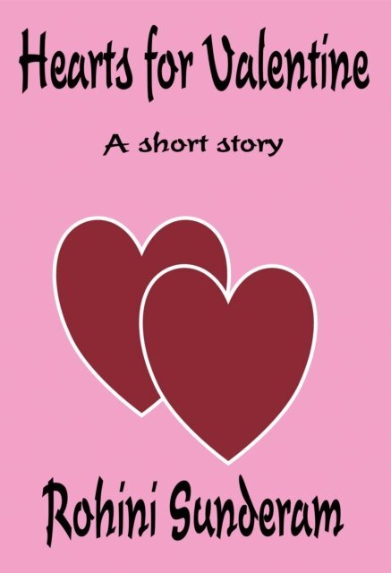 Rohini Sunderam - Hearts For Valentine, E-bok