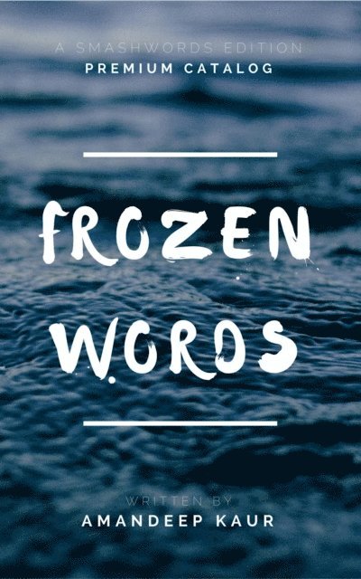 Amandeep Kaur - Frozen Words, E-bok