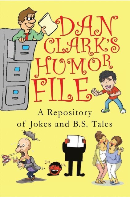 Dan Clark - Dan Clark's Humor File, E-bok