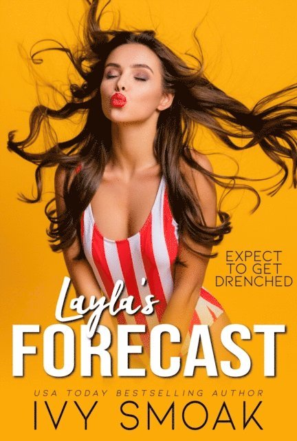 Ivy Smoak - Layla's Forecast, E-bok