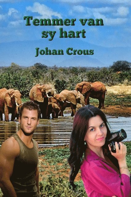 Johan Crous - Temmer van sy hart, E-bok