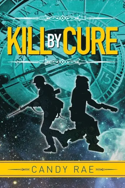 Candy Rae - Kill by Cure, E-bok. Tillgänglighet: Lägg i varukorg