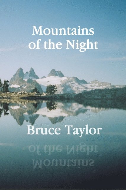 Bruce Taylor - Mountains of the Night, E-bok