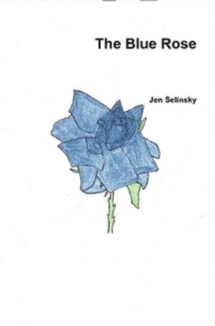 Jen Selinsky - Blue Rose, E-bok