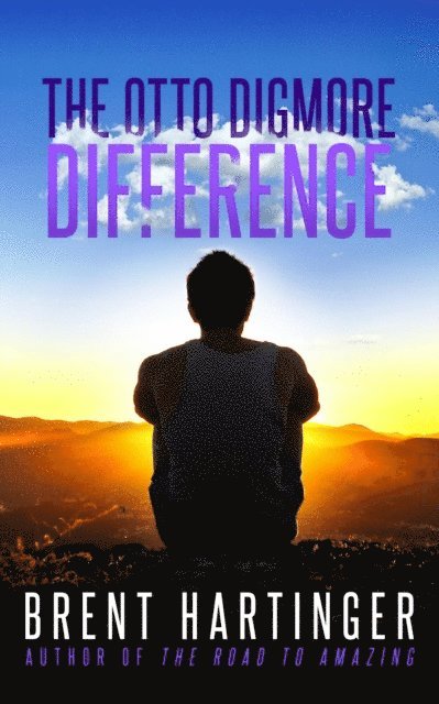 Brent Hartinger - Otto Digmore Difference, E-bok. Tillgänglighet: Lägg i varukorg