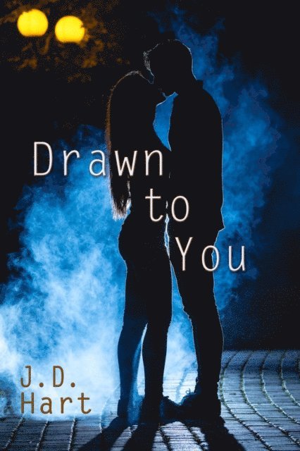 J.D. Hart - Drawn to You, E-bok
