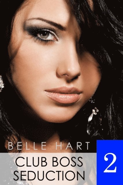 Belle Hart - Club Boss Seduction 2, E-bok. Tillgänglighet: Lägg i varukorg