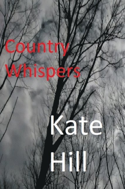 Kate Hill - Country Whispers, E-bok