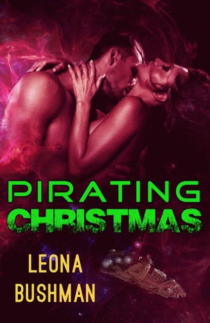 Leona Bushman - Pirating Christmas, E-bok. Tillgänglighet: Lägg i varukorg