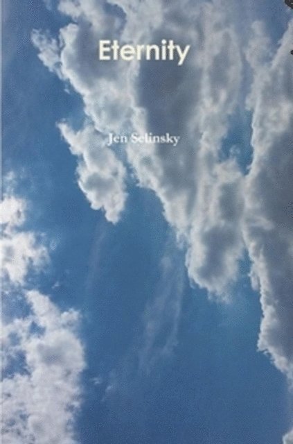 Jen Selinsky - Eternity, E-bok