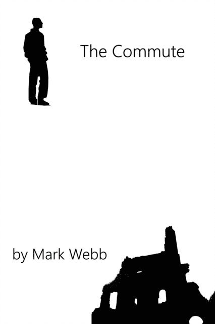 Mark Webb - Commute, E-bok