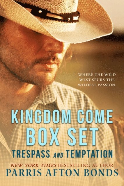 Parris Afton Bonds - Kingdom Come Box Set, E-bok