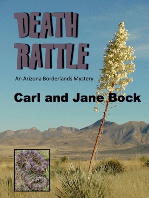 Jane Bock, Carl Bock - Death Rattle, E-bok