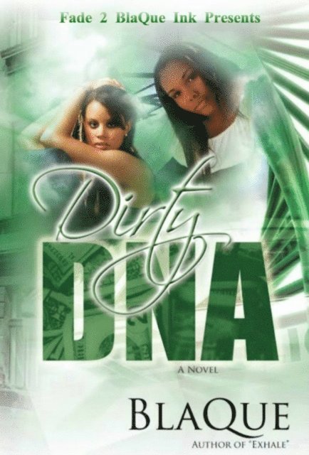 BlaQue Angel - Dirty DNA, E-bok
