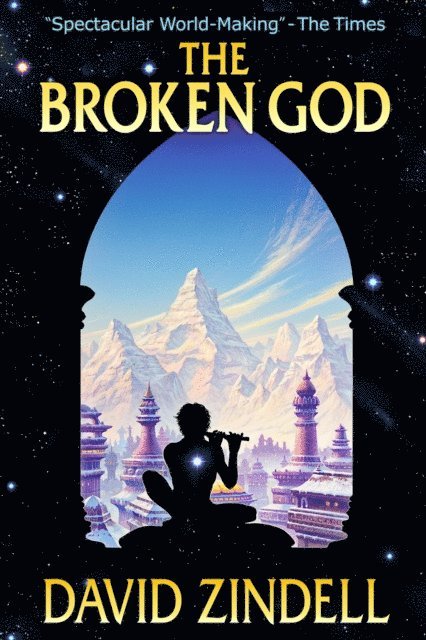 David Zindell - Broken God: Book Two of the Neverness Cycle, E-bok