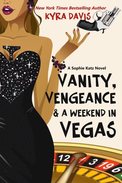 Kyra Davis - Vanity, Vengeance & A Weekend In Vegas, E-bok